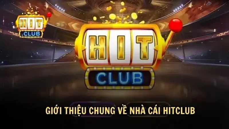 Giới thiệu HITCLUB