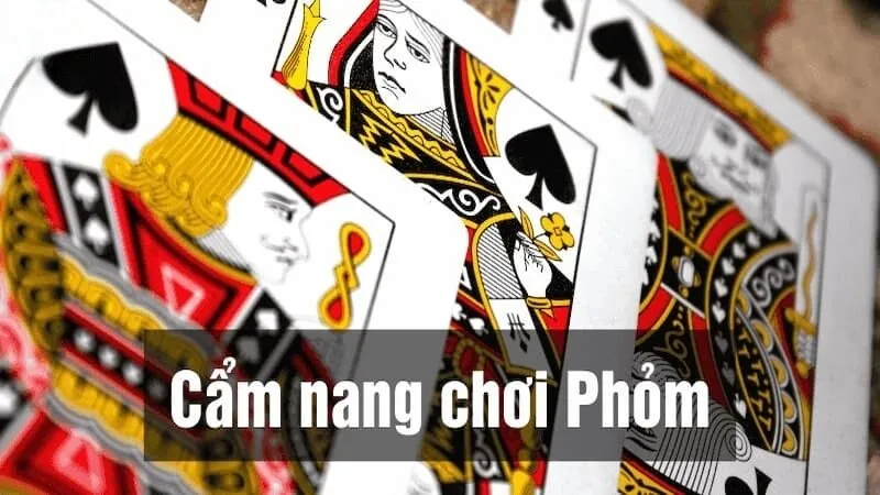Ưu tiên đánh bài rác lớn trước là mẹo chơi Phỏm hay